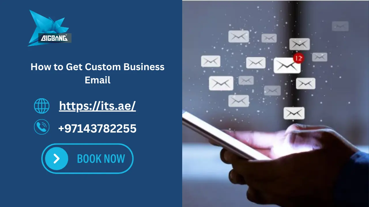 How to Get Custom Business Email